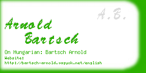 arnold bartsch business card